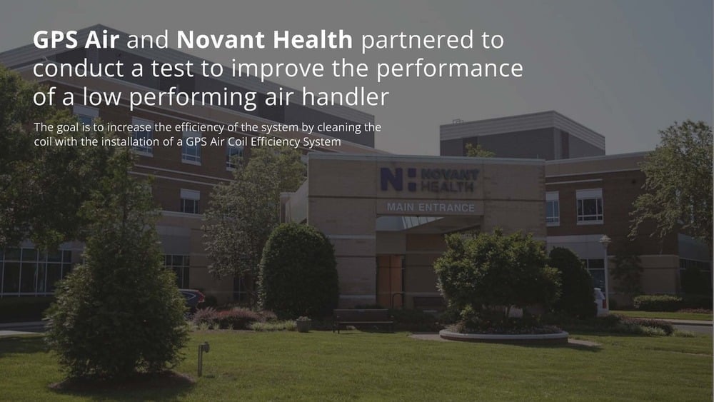 GPS Air case study with Novant Health showing application of iMod cleaned coils and improved air handler performance.